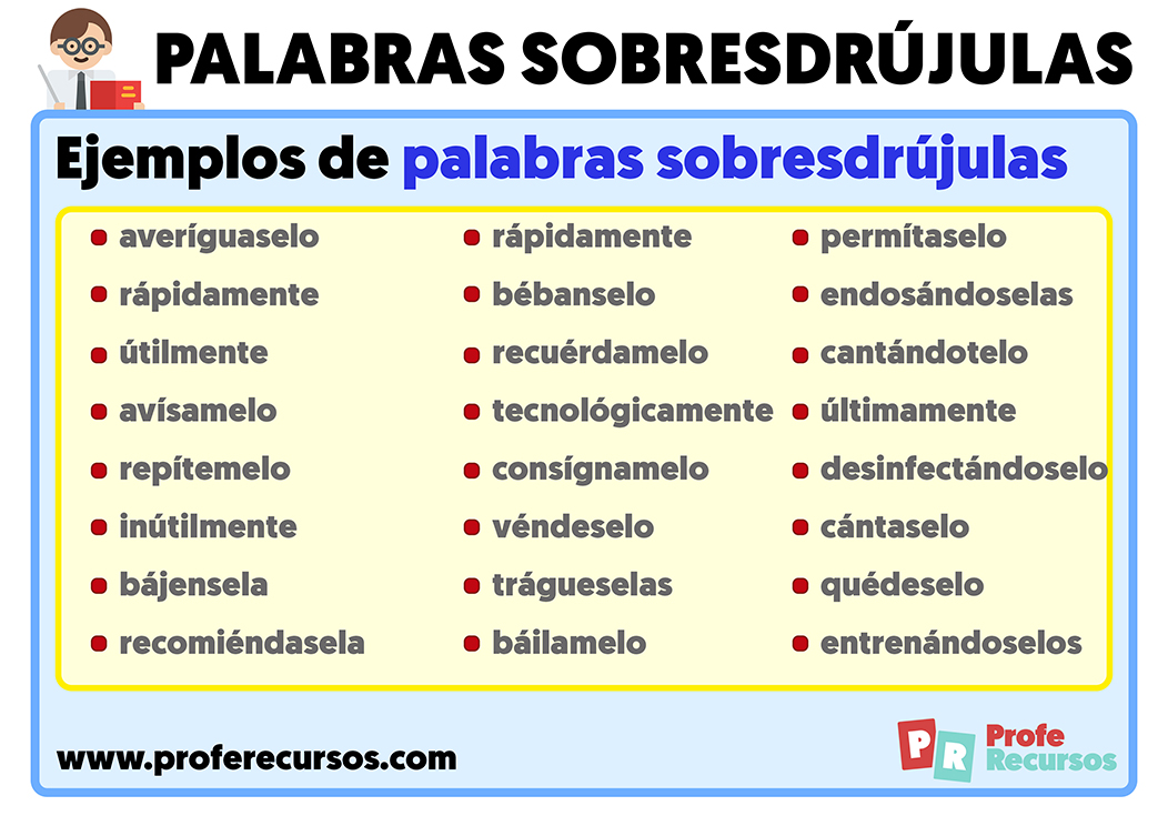 Ejemplos de sobresdrujulas