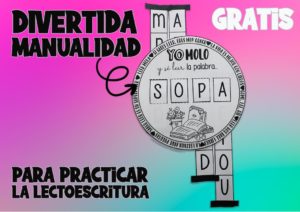 Manualidad para practicar la lectoescritura