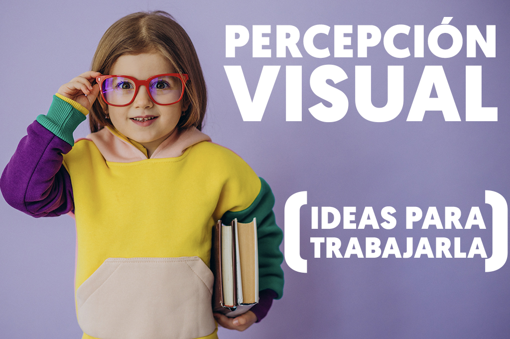 Percecepcion visual en niños