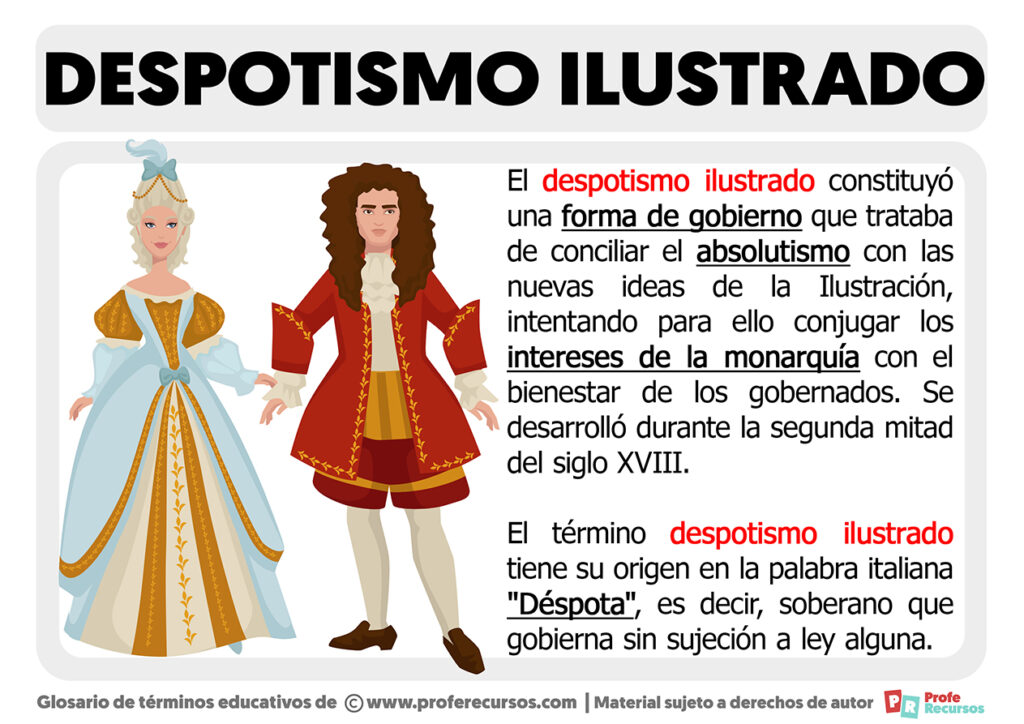 ¿Qué es el Despotismo Ilustrado?