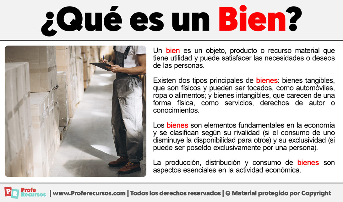 Qué es un Bien Definición de Bien Qué es un Bien Definición de Bien