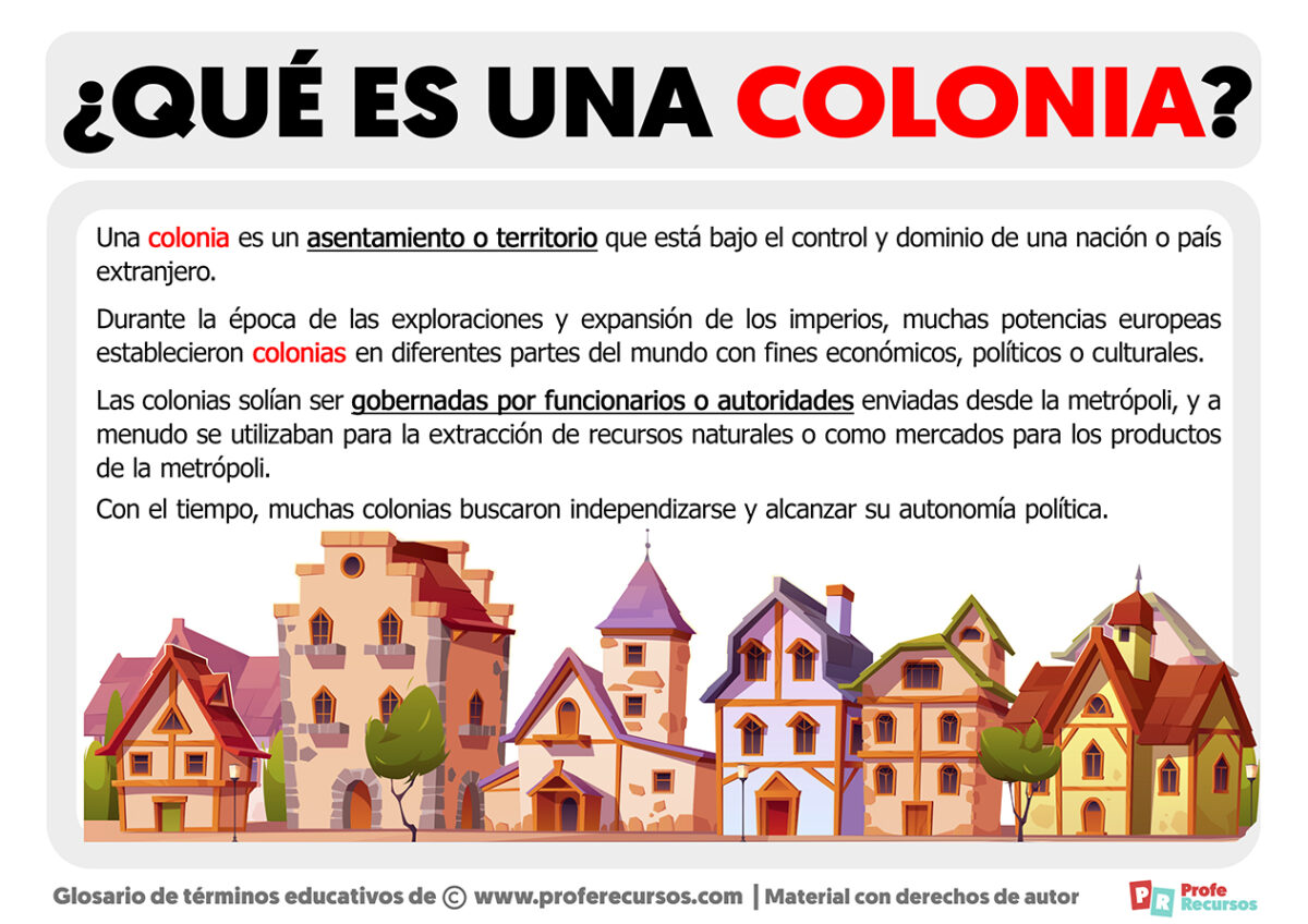 Qué es una Colonia Definición de Colonia