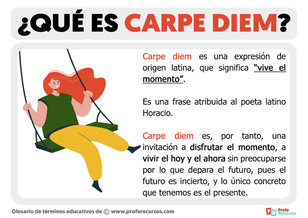 ¿Qué significa Carpe Diem?