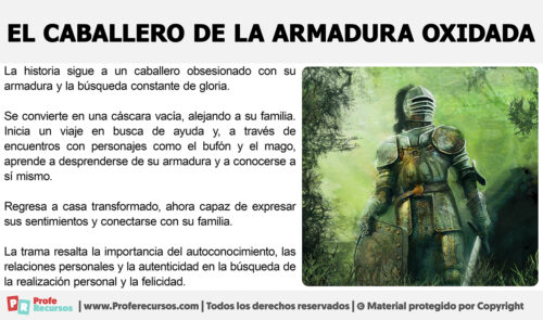 Resumen de El caballero de la armadura oxidada