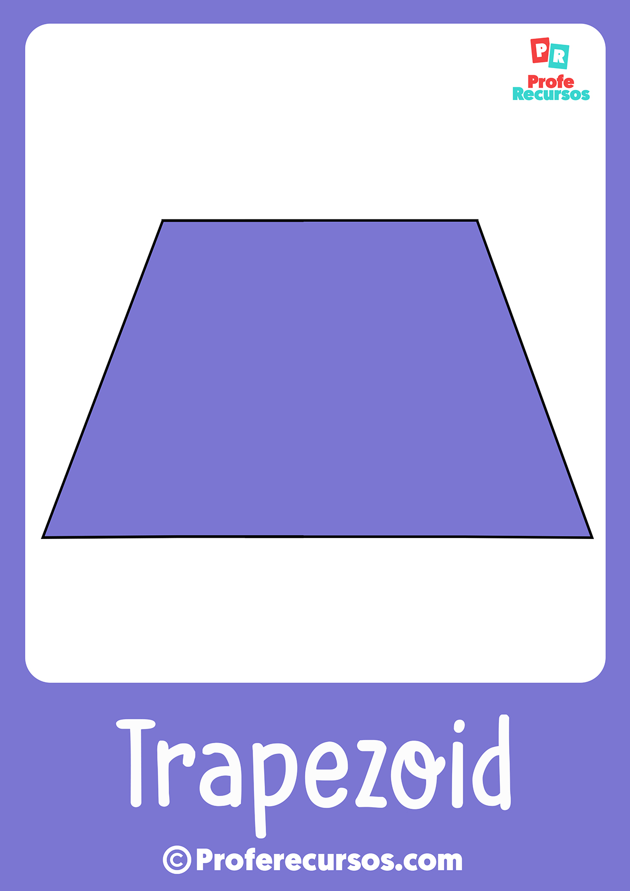 Trapezoid shape