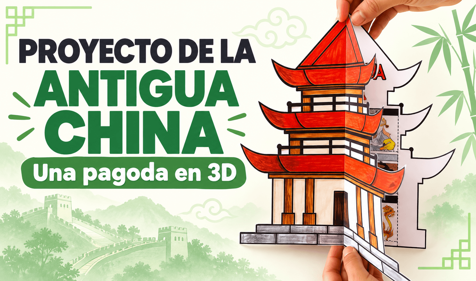 Proyecto Manualidad Antigua China en 3D | Actividad Civilización China Actividades de vuelta al cole en espanol - Proyecto Manualidad Antigua China en 3D | Actividad Civilización China