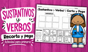 Sustantivos y Verbos | Actividad de recortar y pegar para primaria